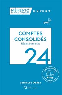 Comptes consolidés : règles françaises : 2024