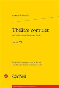 Théâtre complet. Vol. 6