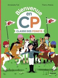 Bienvenue en CP. Classe des poneys