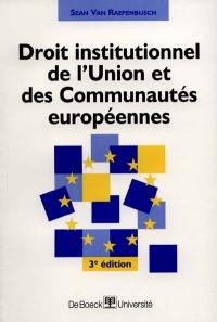 Droit institutionnel de l'Union et des Communautés européennes