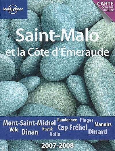 Saint-Malo et la Côte d'Emeraude : 2007-2008