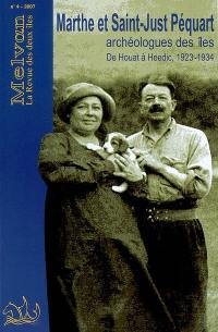 Melvan : la revue de deux îles, n° 4. Marthe et Saint-Just Péquart, archéologues des îles : de Houat à Hoedic, 1923-1934