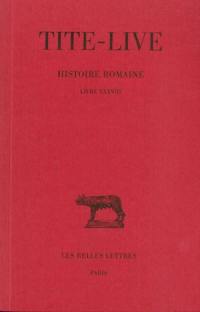 Abrégés des livres de l'Histoire romaine de Tite-Live. Vol. 28. Livre XXXVIII