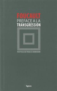 Préface à la transgression : hommage à Georges Bataille. Ceci n'est pas une préface