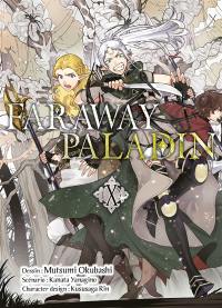 Far away paladin. Vol. 10