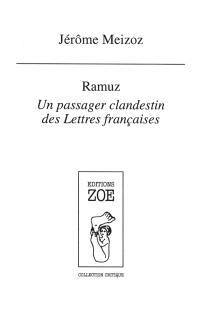 Ramuz : un passager clandestin des lettres françaises