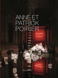 Anne et Patrick Poirier : vertiges-vestiges