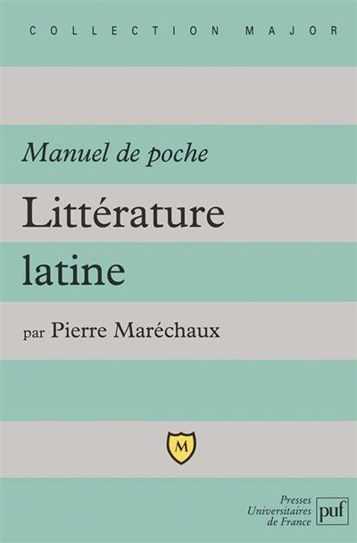 Littérature latine : manuel de poche
