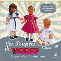 Les poupées de Modes & travaux : depuis 1951 : ... des poupées de magazines