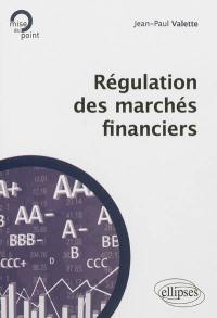 Régulation des marchés financiers
