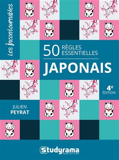 Japonais : 50 règles essentielles
