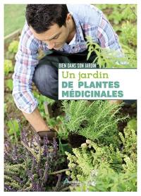 Un jardin de plantes médicinales