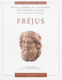 Nouvel Espérandieu : recueil général des sculptures sur pierre de la Gaule. Vol. 4. Fréjus