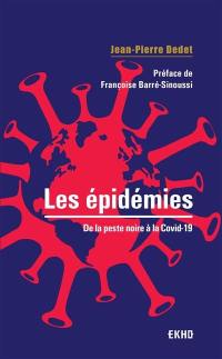 Les épidémies : de la peste noire à la Covid-19