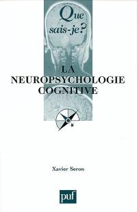 La neuropsychologie cognitive