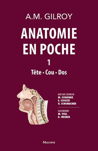 Anatomie en poche. Vol. 1. Tête, cou, dos