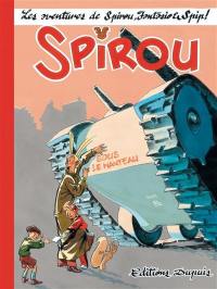 Spirou sous le manteau : les aventures de Spirou, Fantasio & Spip !