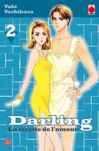 Darling : la recette de l'amour. Vol. 2
