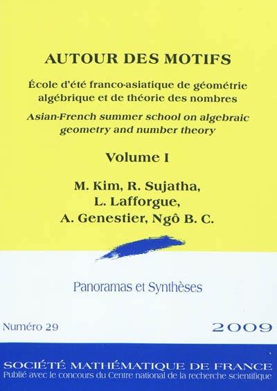 Panoramas et synthèses, n° 29. Autour des motifs : volume I