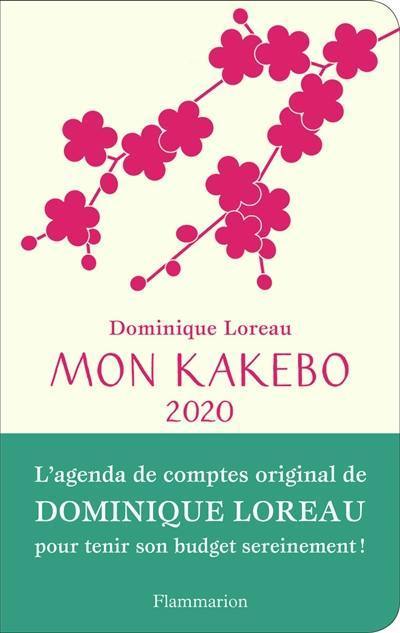 Mon kakebo 2020 : agenda de comptes pour tenir son budget sereinement