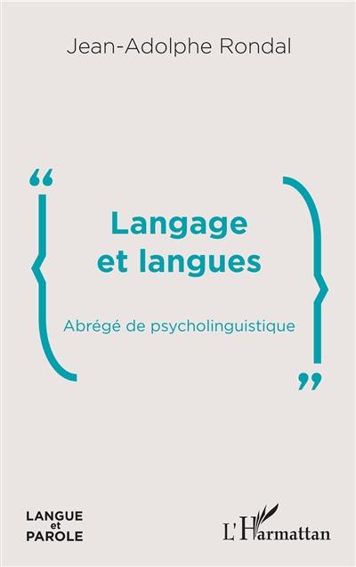 Langage et langues : abrégé de psycholinguistique