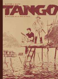 Tango. Vol. 8. Ballade de la mer de Sulu