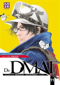 Dr DMAT : disaster medical assistance team. Vol. 11