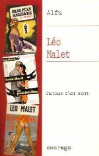 Léo Malet : parcours d'une oeuvre