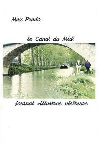 Le Canal du Midi : journal d'illustres visiteurs