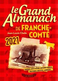 Le grand almanach de Franche-Comté 2021