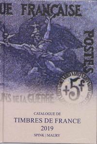 Catalogue des timbres de France : 2019