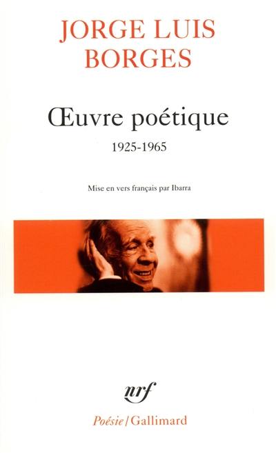 Oeuvre poétique : 1925-1965