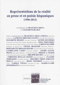 Représentations de la réalité en prose et en poésie hispaniques, 1906-1912
