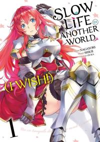 Slow life in another world (I wish!). Vol. 1