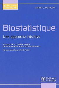 Biostatistique : une approche intuitive