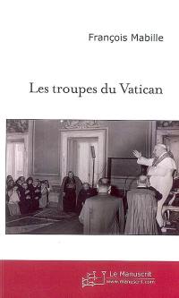 Les troupes du Vatican