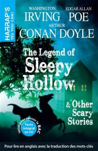 The legend of Sleepy Hollow : & other scary stories