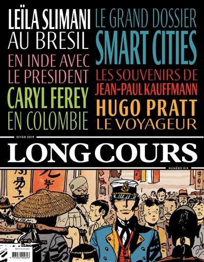 Long Cours, n° 10. Smart cities : villes du futur ?