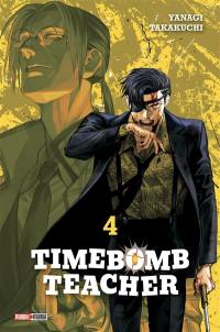 Timebomb teacher. Vol. 4