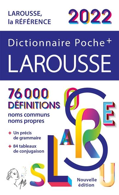 Dictionnaire Larousse poche + 2022