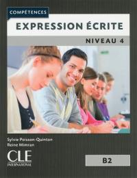 Expression écrite : niveau 4, B2