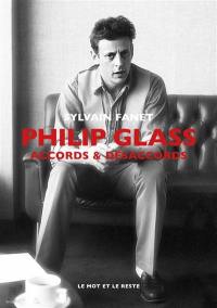 Philip Glass : accords & désaccords