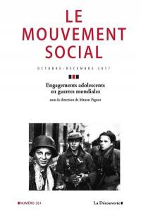 Mouvement social (Le), n° 261. Engagements adolescents en guerres mondiales