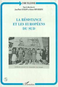 La résistance et les Européens du Sud