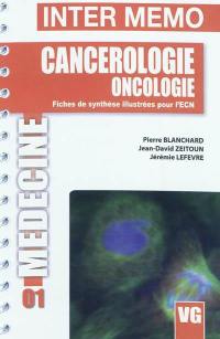 Cancérologie, oncologie : fiches de synthèse illustrées pour l'ECN