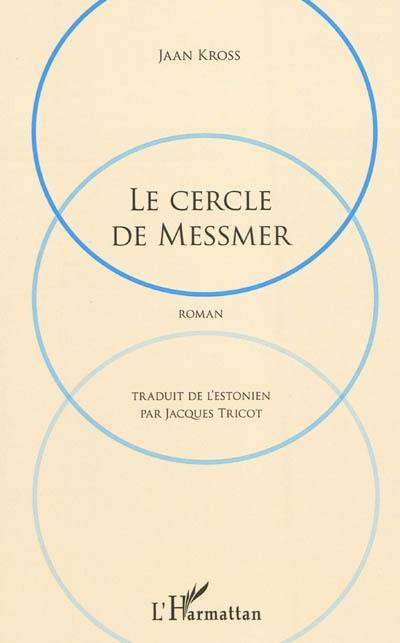 Le cercle de Messmer