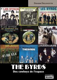 The Byrds : des cowboys de l'espace