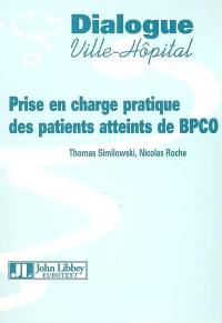 Prise en charge pratique des patients atteints de BPCO