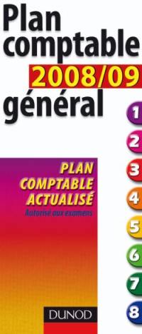 Plan comptable général 2008-2009 : plan comptable actualisé : autorisé aux examens