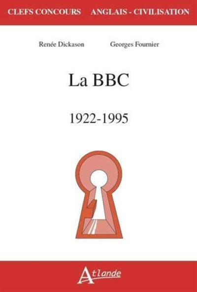 La BBC : 1922-1995